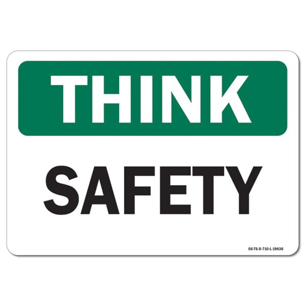 Signmission OSHA Think Sign, Safety, 18in X 12in Rigid Plastic, 12" W, 18" L, Landscape, Safety OS-TS-P-1218-L-19636 - main